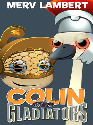 cover image of Colin and the Gladiators